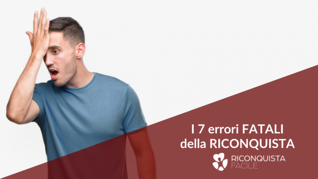 i 7 errori fatali della riconquista