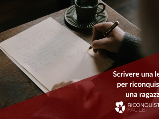 lettera riconquistare ragazza